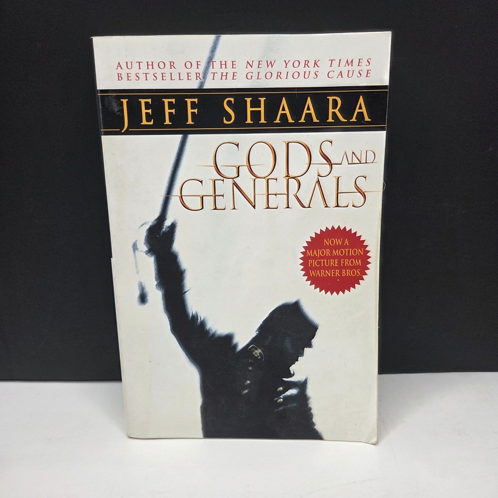 Jeff Shaara Gods and Generals Civil War Historical Fiction Paperback Novel